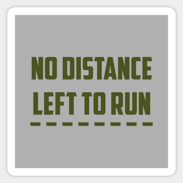 No Distance Left To Run,green Sticker by Perezzzoso